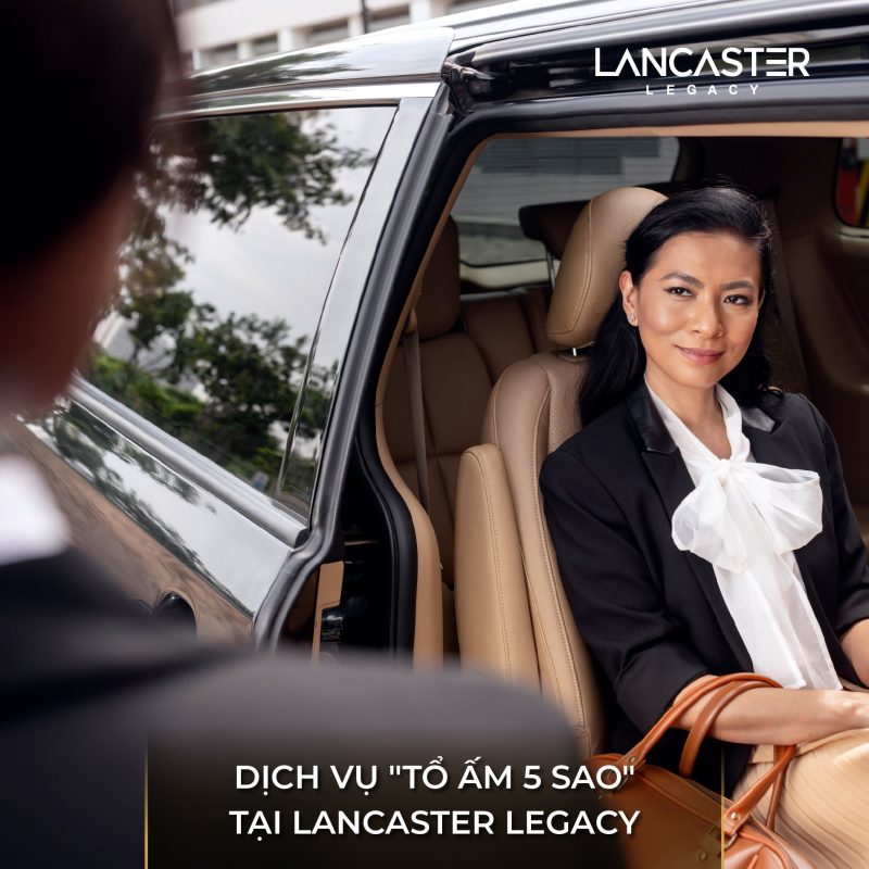 dich-vu-lancaster-manager-tai-lancaster-legacy-1