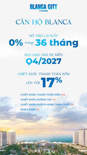 Blanca City Vũng Tàu - CSBH Chiết khấu đến 17%.